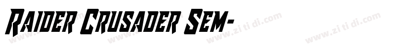 Raider Crusader Sem字体转换